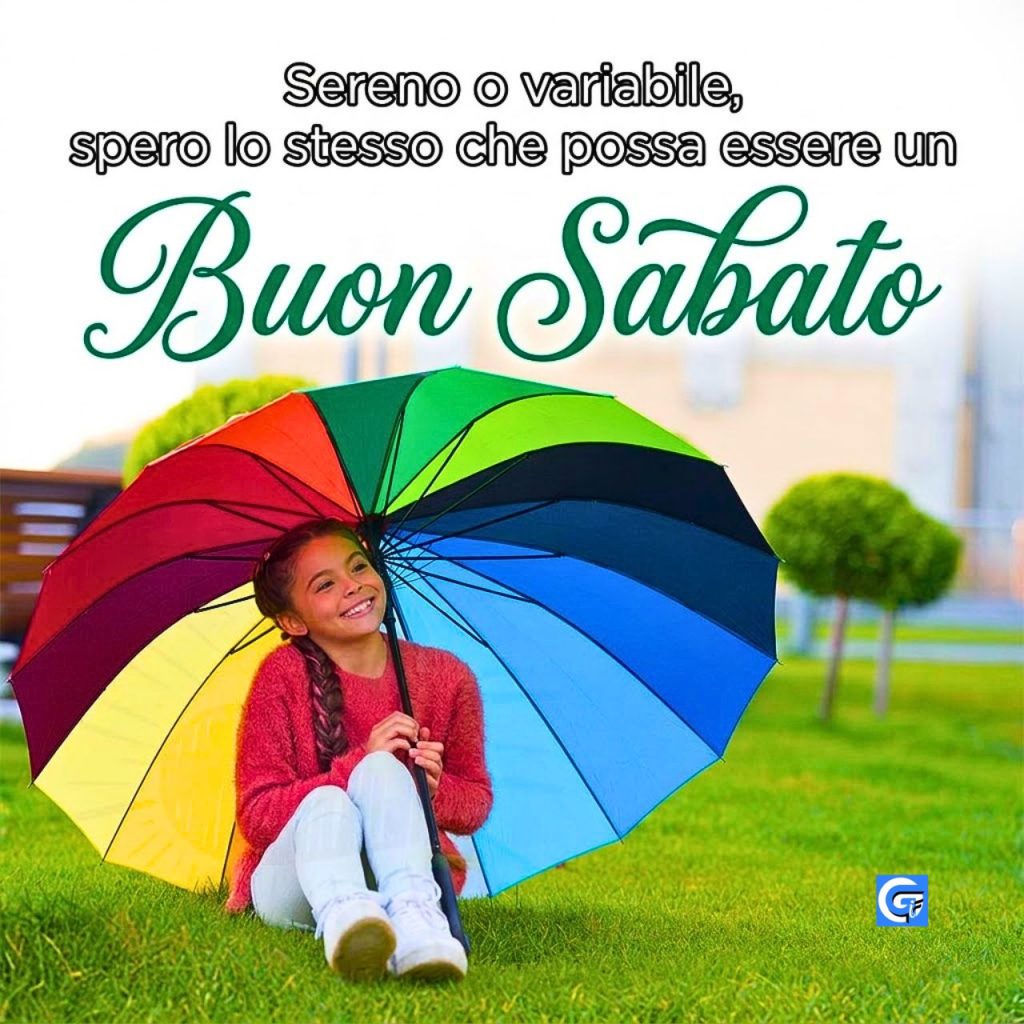 Auguri di buon sabato per WhatsApp