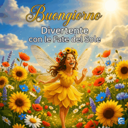 fata del sole buongiorno immagine gif animata nuova gratis per whatsapp con sole e fiori