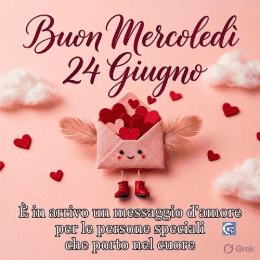 immagini e gif di buon mercoledi 24 giugno con buongiorno, fiori, caffè e messaggi positivi perfette per auguri su whatsapp