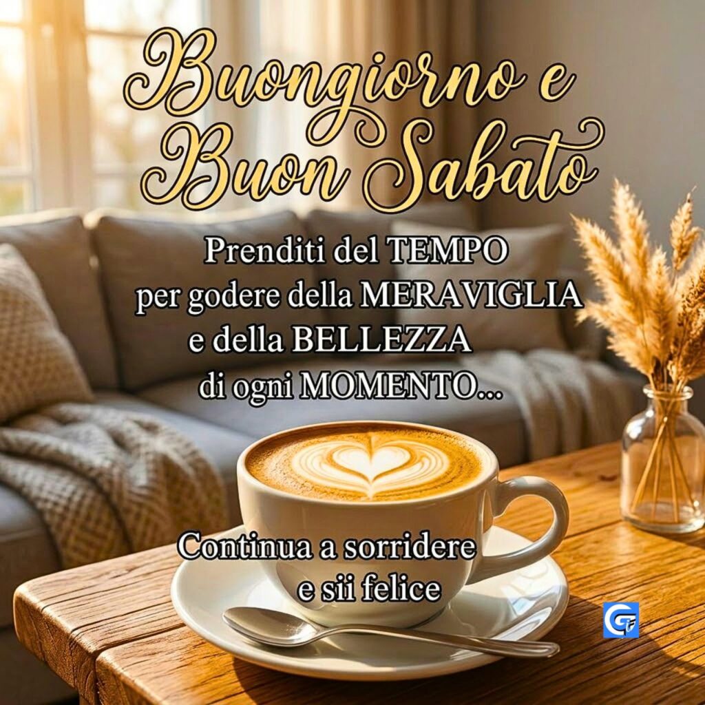 Buongiorno e buon sabato con colazione e caff&egrave;