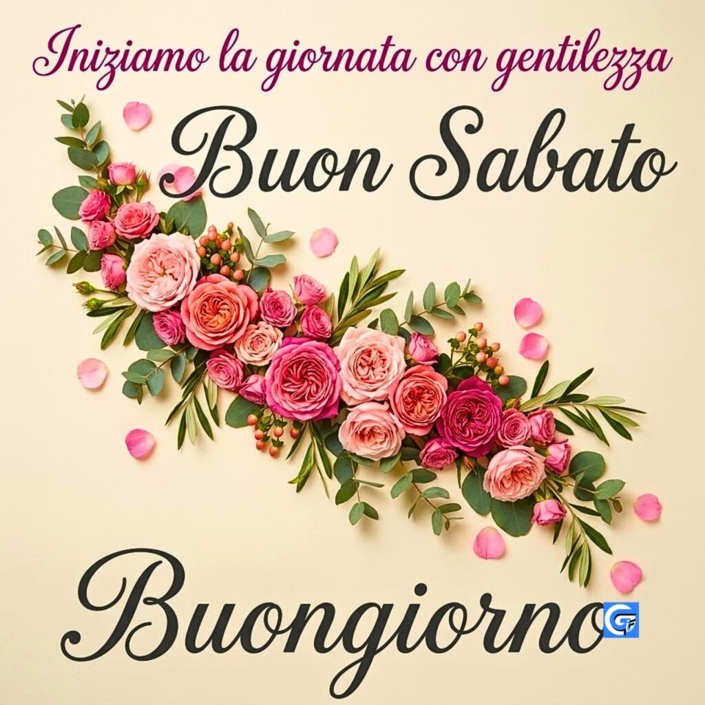 Ghirlanda di rose rosa e eucalipto con testi Buon Sabato e Buongiorno in corsivo.