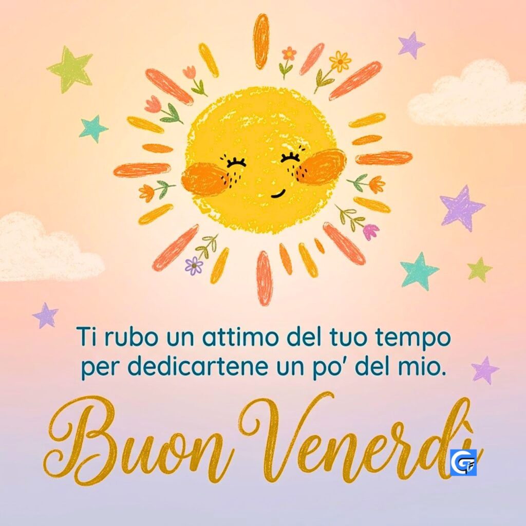Illustrazione a pastello di un sole sorridente con stelle e testo 'Buon Venerdì'.