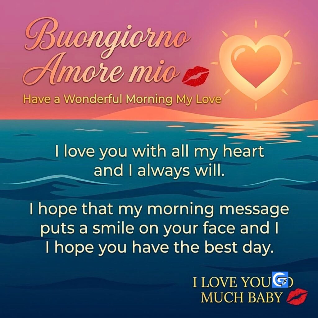 Biglietto d'auguri Buongiorno Amore mio con cuore di sole e testo affettuoso