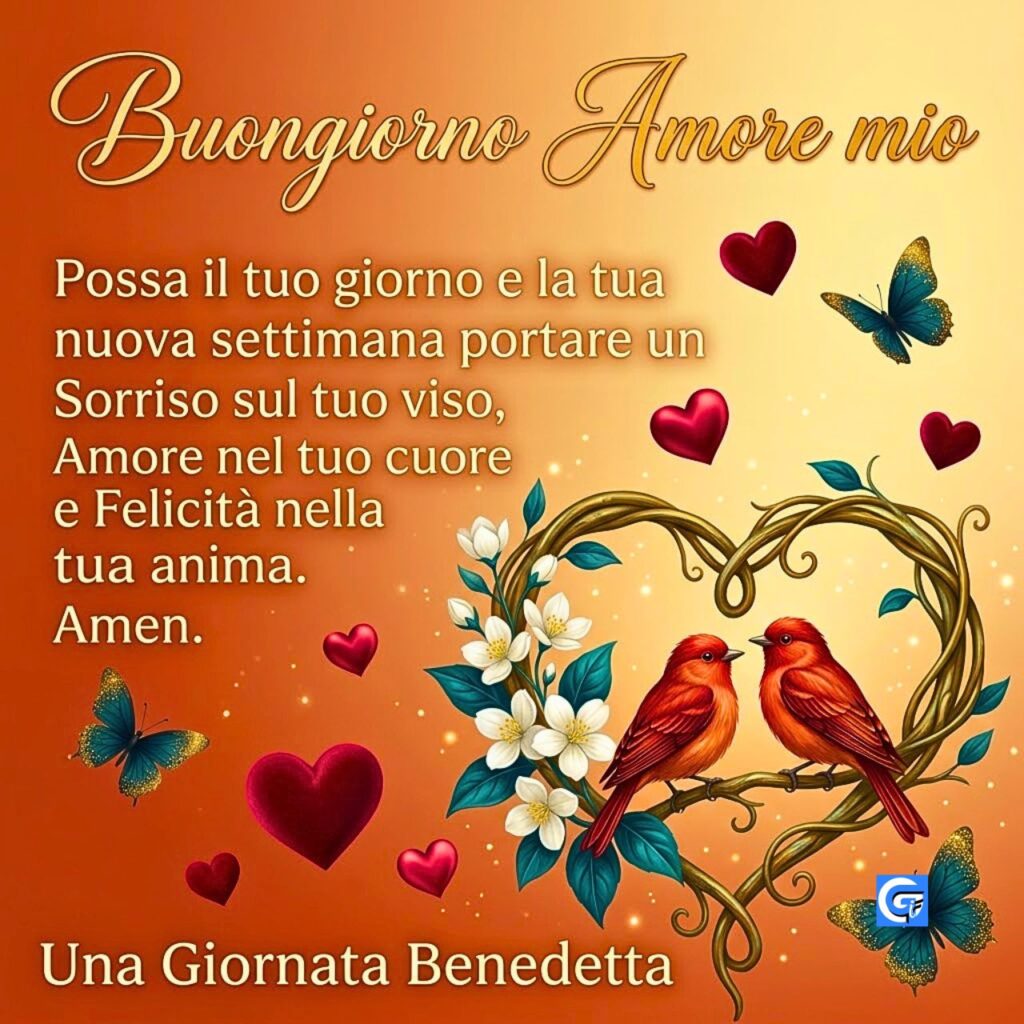 Uccelli su ramo a cuore, farfalle e cuori sparsi con testo Buongiorno Amore mio.