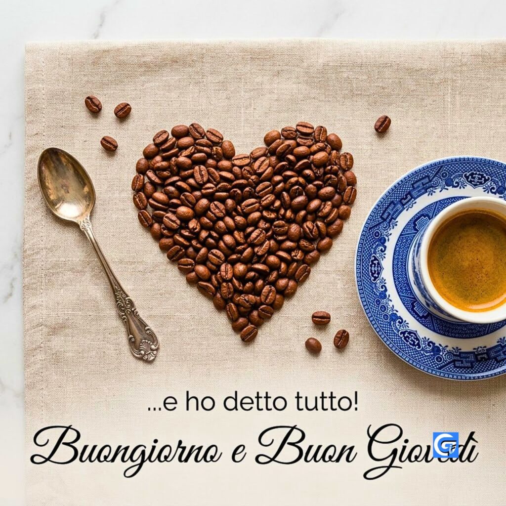 Caff&egrave; espresso, cuore di chicchi di caff&egrave; e cucchiaino con il testo Buongiorno e Buon Gioved&igrave;