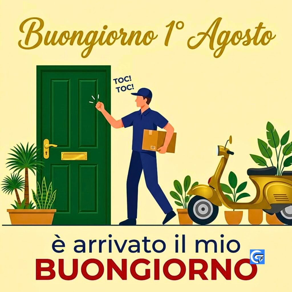 Corriere consegna un pacchetto Buongiorno 1&deg; Agosto davanti a una porta verde con motorino dorato.