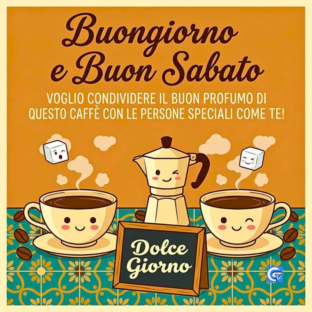 Moka e tazze da caff&egrave; sorridenti con scritte Buongiorno e Buon Sabato Dolce Giorno