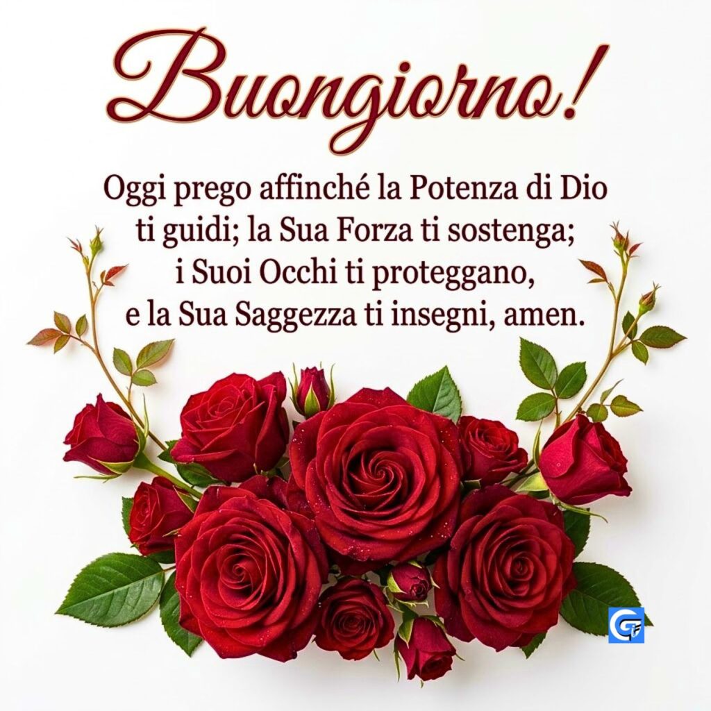 Rose rosse su sfondo bianco con testo 'Buongiorno!' e una preghiera spirituale.