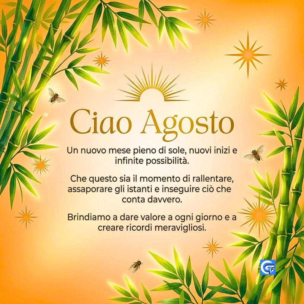 "Ciao Agosto" testo con bamb&ugrave; verde e sole dorato su sfondo arancione.
