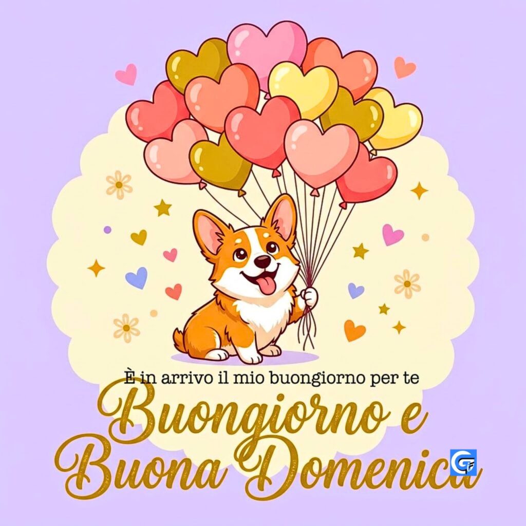 Cucciolo di Corgi fluttuante con cuori rosa e scritte Buongiorno e Buona Domenica