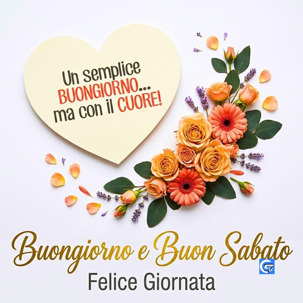 Flat-lay con cuore di carta color pesca, rose, gerbere e testo "Buongiorno e Buon Sabato" e "Felice Giornata".