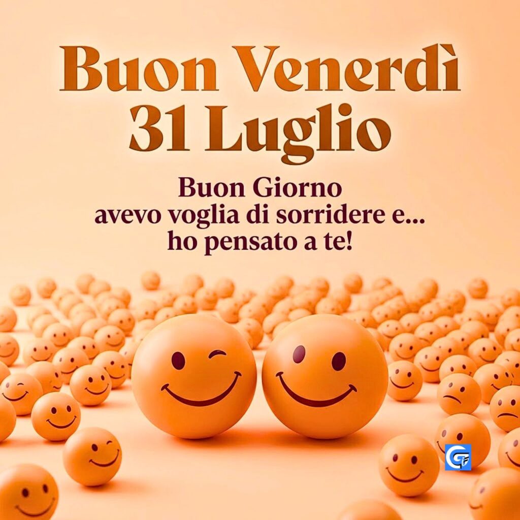 Una moltitudine di sfere color pesca sorridenti con testo Buon Venerdì 31 Luglio Buon Giorno.