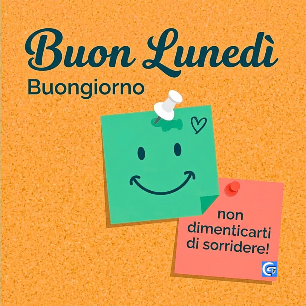 Bacheca in sughero con memo adesivi colorati con scritte Buon Lunedì, Buongiorno e non dimenticarti di sorridere.