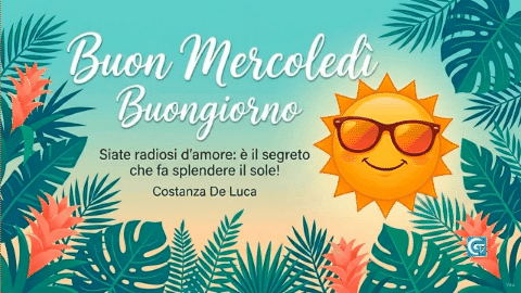 Banner tropicale con sole sorridente e occhiali da sole, testo Buon Mercoledì Buongiorno quote Costanza De Luca