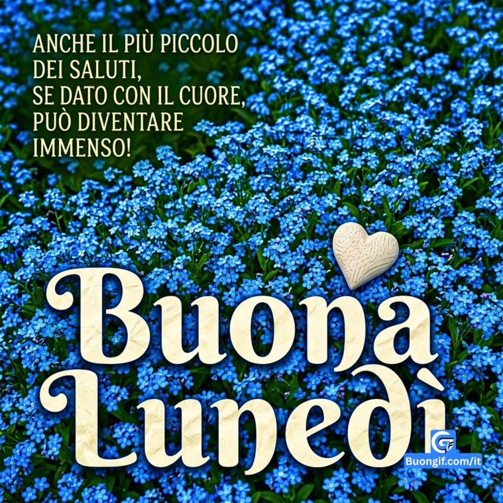 Sfondo fiori blu forget-me-not con grande testo 'Buona Luned&igrave;' e piccolo cuore di legno.