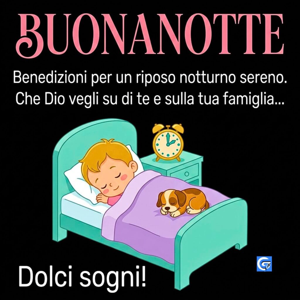 Bambino dorme in letto azzurro con cane e testo BUONANOTTE, Benedizioni e Dolci sogni.