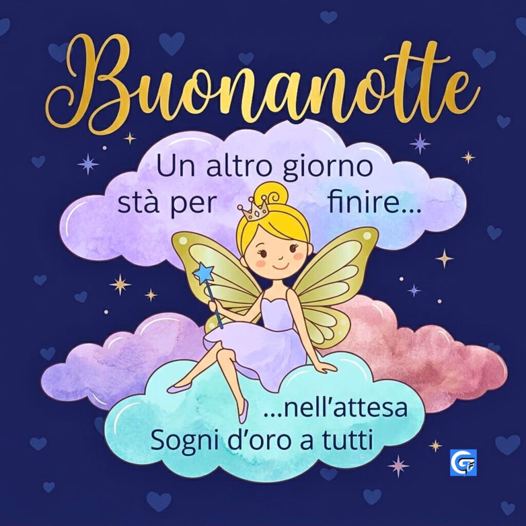 Fata su nuvole con bacchetta e testi: Buonanotte, Un altro giorno sta per finire, Sogni d'oro.