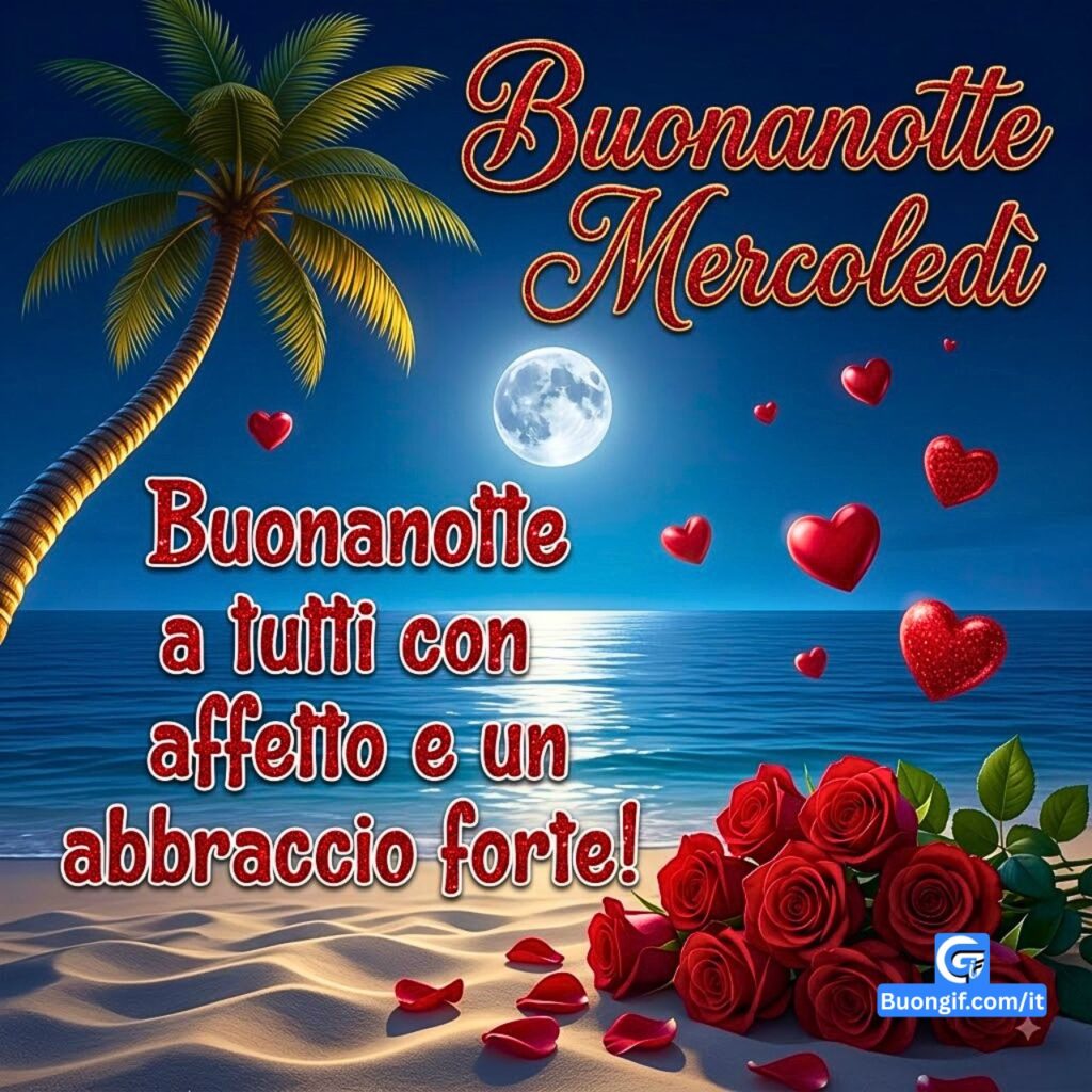 Scena di spiaggia notturna con luna, palma, rose rosse e testo "Buonanotte Mercoledì".