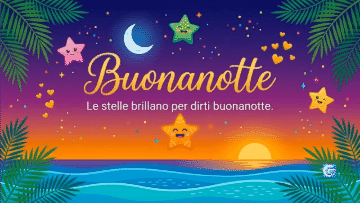 Spiaggia al tramonto, stelle sorridenti e testo: Buonanotte, Le stelle brillano per dirti buonanotte.