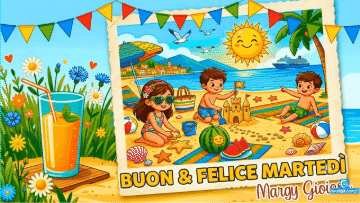 Banner illustrato con bambini sulla spiaggia, succo d'arancia e testo "BUON & FELICE MARTEDÌ" di Margy Gioioso.