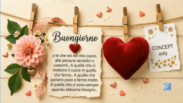 Cuore rosso e biglietto con testo Buongiorno a te che sei nel mio cuore.