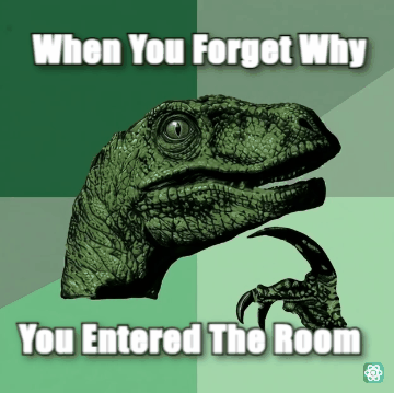 Philosoraptor meme When You Forget Why - You Entered The Room