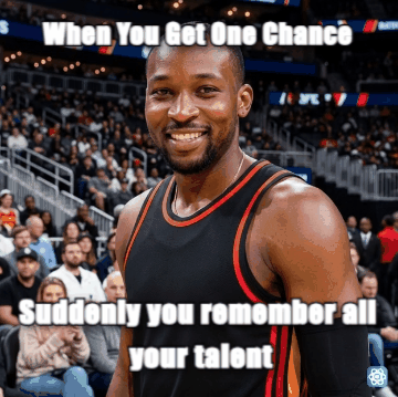 Kuminga meme When You Get One Chance - Suddenly you remember all your talent
