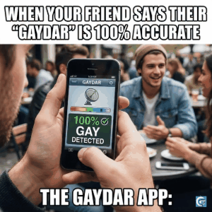 Funny Gaydar meme GIF showing a person instantly recognizing someone's vibe with humorous reaction, HD meme image for sharing